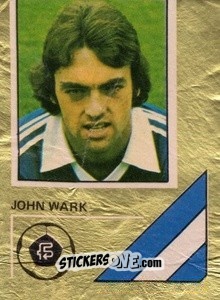 Sticker John Wark - Soccer Stars 1978-1979 Golden Collection
 n. 138 - FKS