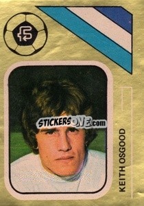 Cromo Keith Osgood - Soccer Stars 1978-1979 Golden Collection
 - FKS