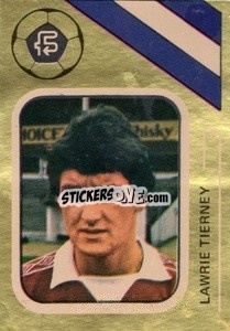 Sticker Lawrie Tierney - Soccer Stars 1978-1979 Golden Collection
 - FKS