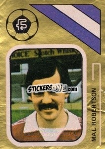 Cromo Mal Robertson - Soccer Stars 1978-1979 Golden Collection
 - FKS