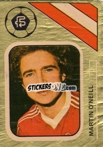 Sticker Martin O'Neill - Soccer Stars 1978-1979 Golden Collection
 - FKS