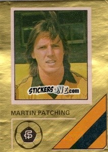 Cromo Martin Patching - Soccer Stars 1978-1979 Golden Collection
 - FKS