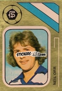 Sticker Neil Orr - Soccer Stars 1978-1979 Golden Collection
 - FKS