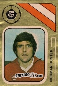 Sticker Norman Hunter - Soccer Stars 1978-1979 Golden Collection
 n. 62 - FKS