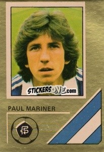 Figurina Paul Mariner - Soccer Stars 1978-1979 Golden Collection
 - FKS