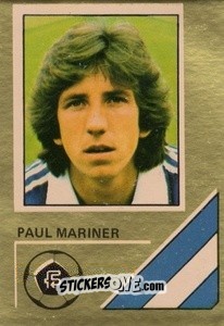 Sticker Paul Mariner - Soccer Stars 1978-1979 Golden Collection
 n. 134 - FKS