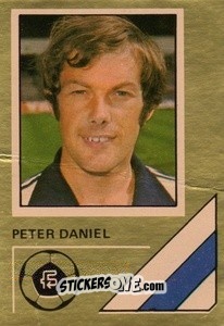Sticker Peter Daniel - Soccer Stars 1978-1979 Golden Collection
 n. 103 - FKS