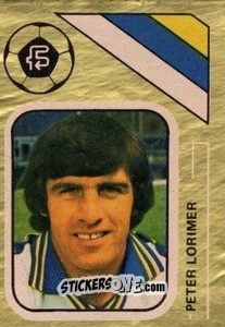 Sticker Peter Lorimer - Soccer Stars 1978-1979 Golden Collection
 n. 152 - FKS
