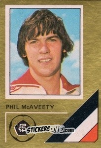 Sticker Phil McAveety - Soccer Stars 1978-1979 Golden Collection
 n. 440 - FKS