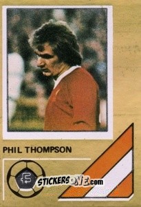 Cromo Phil Thompson - Soccer Stars 1978-1979 Golden Collection
 n. 168 - FKS