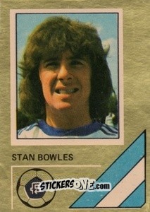 Sticker Stan Bowles - Soccer Stars 1978-1979 Golden Collection
 n. 241 - FKS
