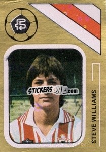 Sticker Steve Williams - Soccer Stars 1978-1979 Golden Collection
 - FKS