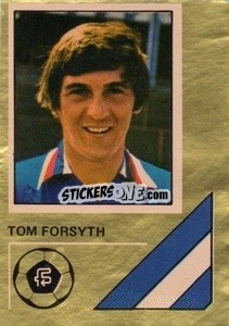 Sticker Tom Forsyth - Soccer Stars 1978-1979 Golden Collection
 - FKS