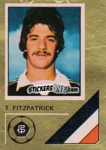 Cromo Tony Fitzpatrick - Soccer Stars 1978-1979 Golden Collection
 - FKS