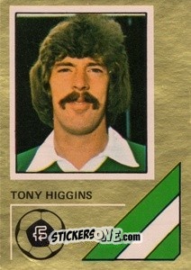 Sticker Tony Higgins - Soccer Stars 1978-1979 Golden Collection
 n. 376 - FKS