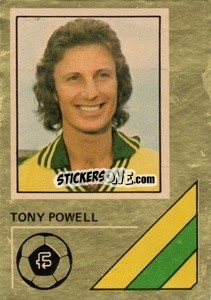 Sticker Tony Powell - Soccer Stars 1978-1979 Golden Collection
 - FKS