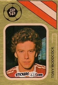 Sticker Tony Woodcock - Soccer Stars 1978-1979 Golden Collection
 n. 238 - FKS