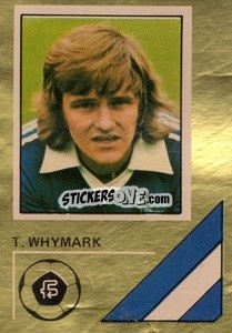 Cromo Trevor Whymark - Soccer Stars 1978-1979 Golden Collection
 - FKS