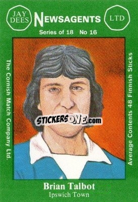 Sticker Brian Talbot - Footballers 1st Series 1978-1979
 - Cornish Match Company
