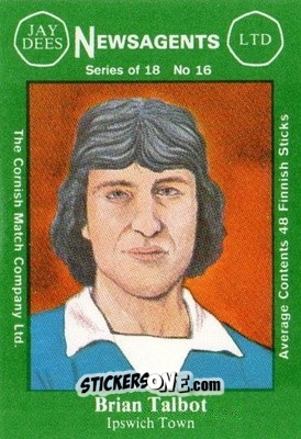 Sticker Brian Talbot - Footballers 1st Series 1978-1979
 n. 16 - Cornish Match Company
