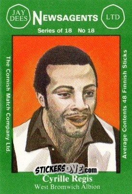 Sticker Cyrille Regis - Footballers 1st Series 1978-1979
 n. 18 - Cornish Match Company
