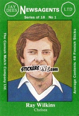 Sticker Ray Wilkins - Footballers 1st Series 1978-1979
 - Cornish Match Company
