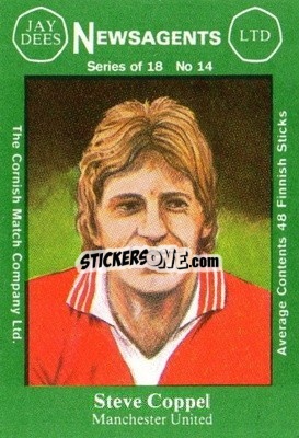 Cromo Steve Coppell  - Footballers 1st Series 1978-1979
 - Cornish Match Company
