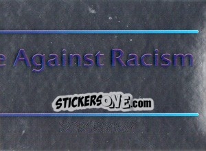 Sticker UEFA Unite Against Racism - UEFA Champions League 2012-2013 n. 3 - Panini