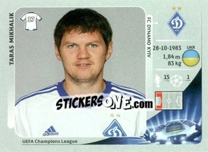 Sticker Taras Mikhalik - UEFA Champions League 2012-2013 - Panini