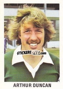 Cromo Arthur Duncan - Soccer Stars 1980
 - FKS