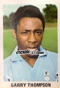 Sticker Garry Thompson - Soccer Stars 1980
 - FKS