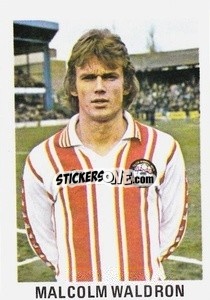 Sticker Malcolm Waldron - Soccer Stars 1980
 n. 233 - FKS