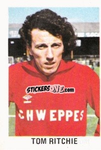Cromo Tom Ritchie - Soccer Stars 1980
 - FKS