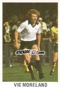 Cromo Vic Moreland - Soccer Stars 1980
 n. 101 - FKS