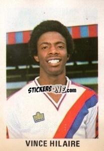 Cromo Vince Hilaire - Soccer Stars 1980
 n. 85 - FKS