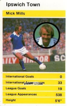 Sticker Mick Mills - British Stars Set 1 1982
 n. 19 - Top Trumps