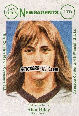 Sticker Alan Biley - Footballers 2nd Series 1981-1982
 - Cornish Match Company
