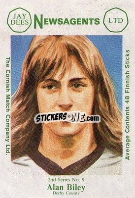 Sticker Alan Biley - Footballers 2nd Series 1981-1982
 n. 9 - Cornish Match Company
