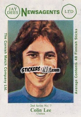Sticker Colin Lee - Footballers 2nd Series 1981-1982
 n. 7 - Cornish Match Company
