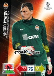 Sticker Andriy Pyatov - UEFA Champions League 2012-2013. Adrenalyn XL n. 247 - Panini