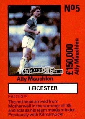 Sticker Ally Mauchlen - Emlyn Hughes' Team Tactix 1987
 n. LC5 - BOSS LEISURE
