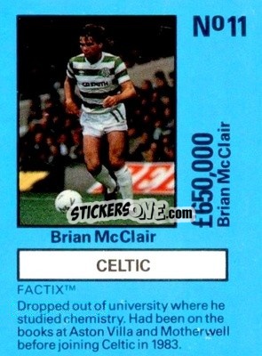Sticker Brian McClair - Emlyn Hughes' Team Tactix 1987
 n. CE11 - BOSS LEISURE
