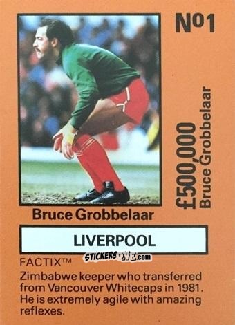 Cromo Bruce Grobbelaar - Emlyn Hughes' Team Tactix 1987
 n. L1 - BOSS LEISURE
