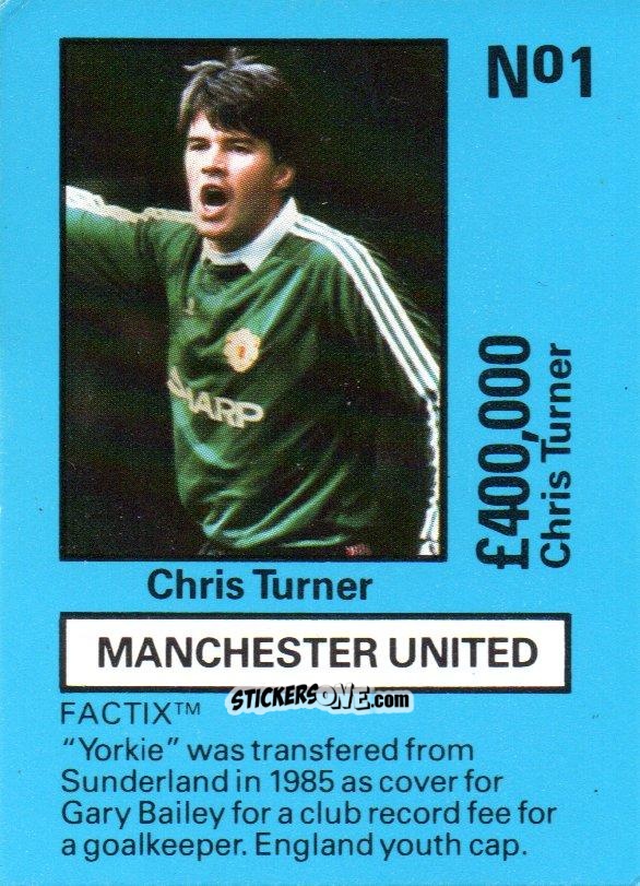 Cromo Chris Turner - Emlyn Hughes' Team Tactix 1987
 n. MU1 - BOSS LEISURE
