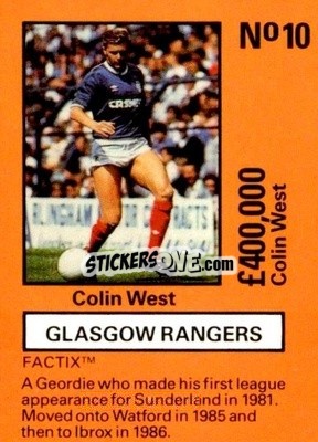 Sticker Colin West - Emlyn Hughes' Team Tactix 1987
 n. R10 - BOSS LEISURE
