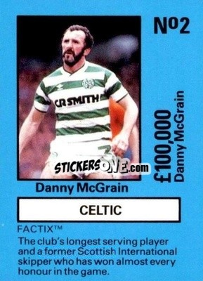 Sticker Danny McGrain - Emlyn Hughes' Team Tactix 1987
 n. CE2 - BOSS LEISURE
