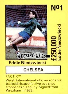 Cromo Eddie Niedzwiecki - Emlyn Hughes' Team Tactix 1987
 - BOSS LEISURE
