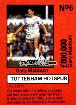 Sticker Gary Mabbutt - Emlyn Hughes' Team Tactix 1987
 n. TH6 - BOSS LEISURE
