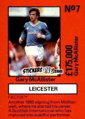 Sticker Gary McAllister - Emlyn Hughes' Team Tactix 1987
 n. LC7 - BOSS LEISURE
