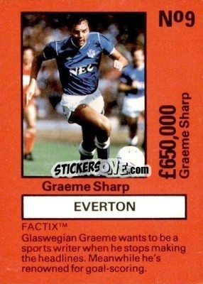 Sticker Graeme Sharp - Emlyn Hughes' Team Tactix 1987
 - BOSS LEISURE
